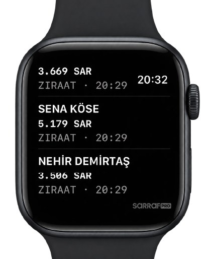 Apple Watch'ta SarrafPro ile banka hareketi tutarları ve para birimi detayları