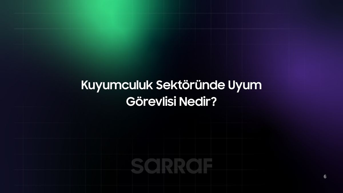 Kuyumculuk Sektöründe Uyum Görevlisi Nedir?