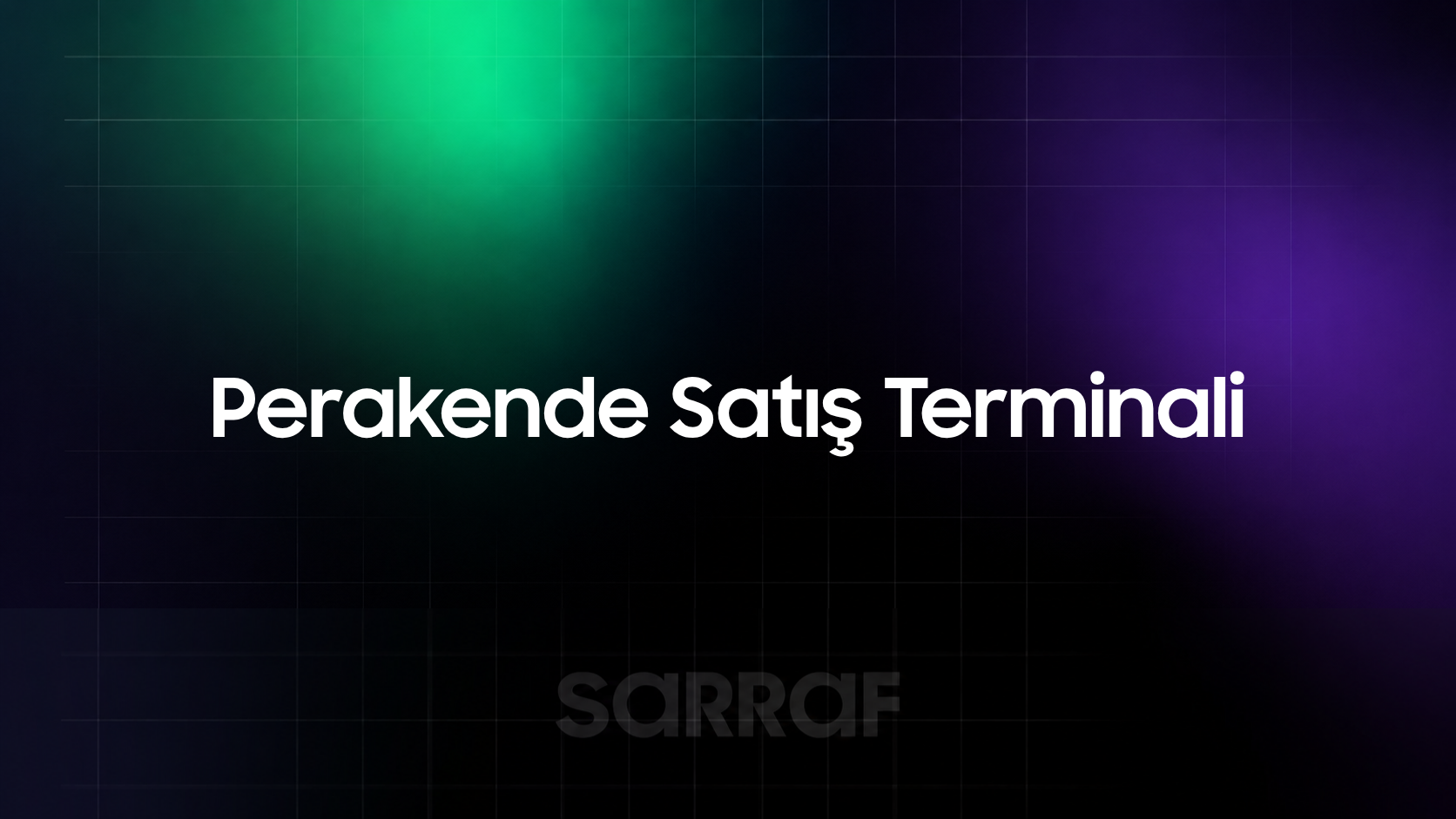 Perakende Satış Terminali