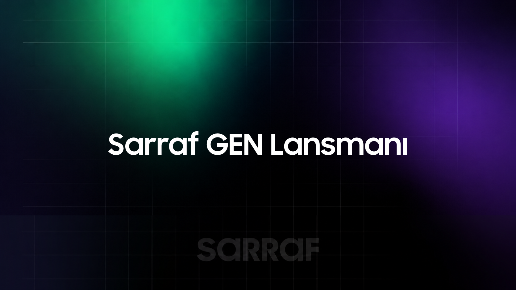 Sarraf GEN Lansmanı